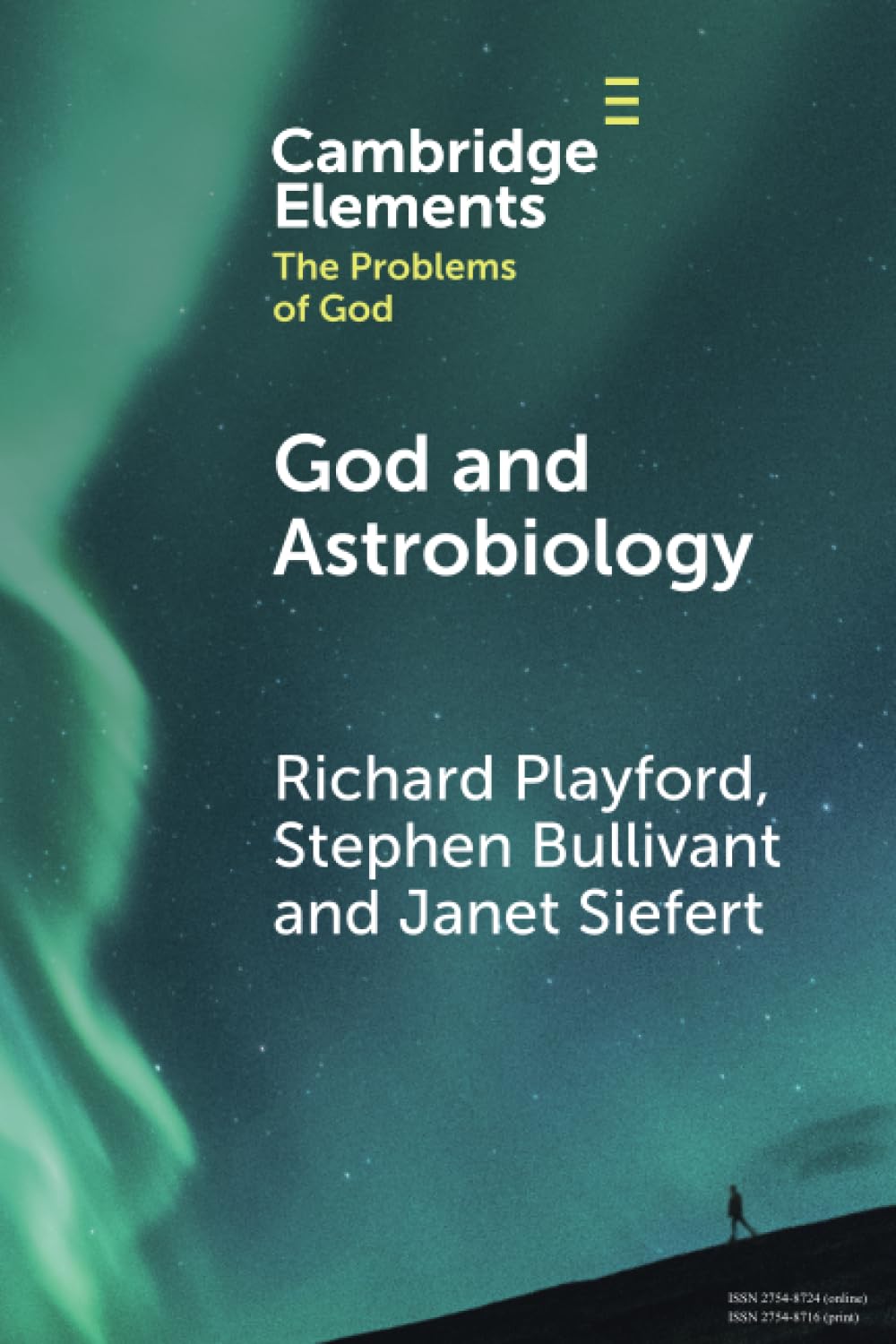 God and Astrobiology (Cambridge Elements in the Problems of God) Religion & Esotericism