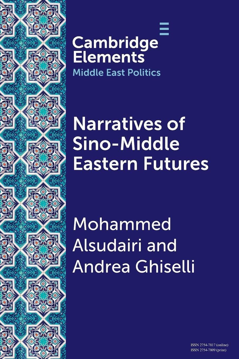 Narratives of Sino-Middle Eastern Futures Social Sciences