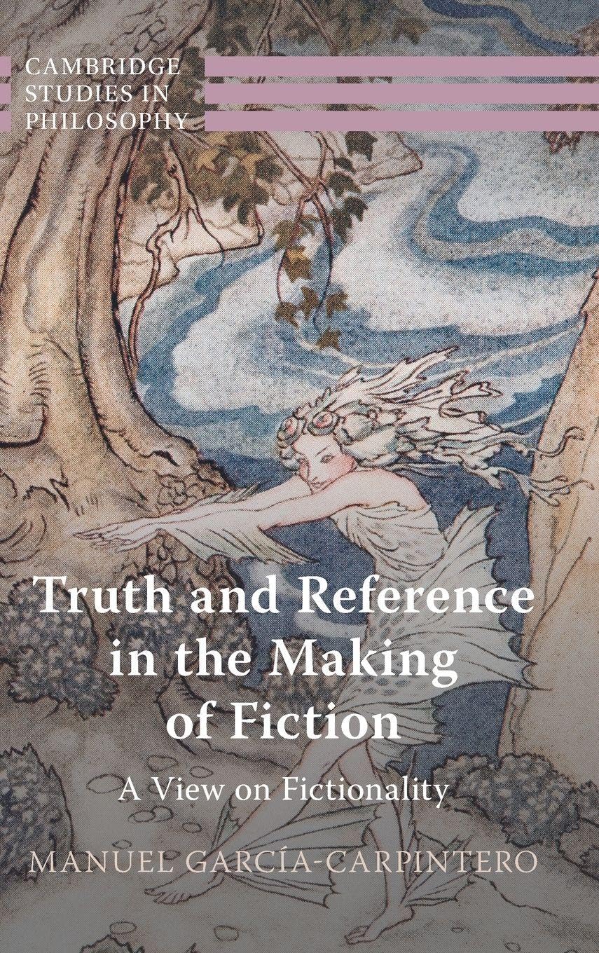 Truth and Reference in the Making of Fiction Philosophy