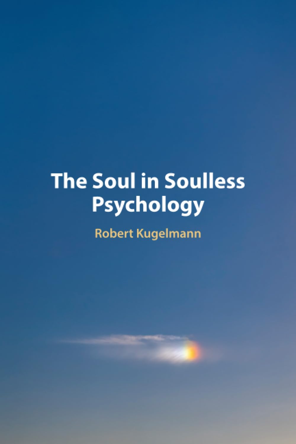 The Soul in Soulless Psychology Psychology