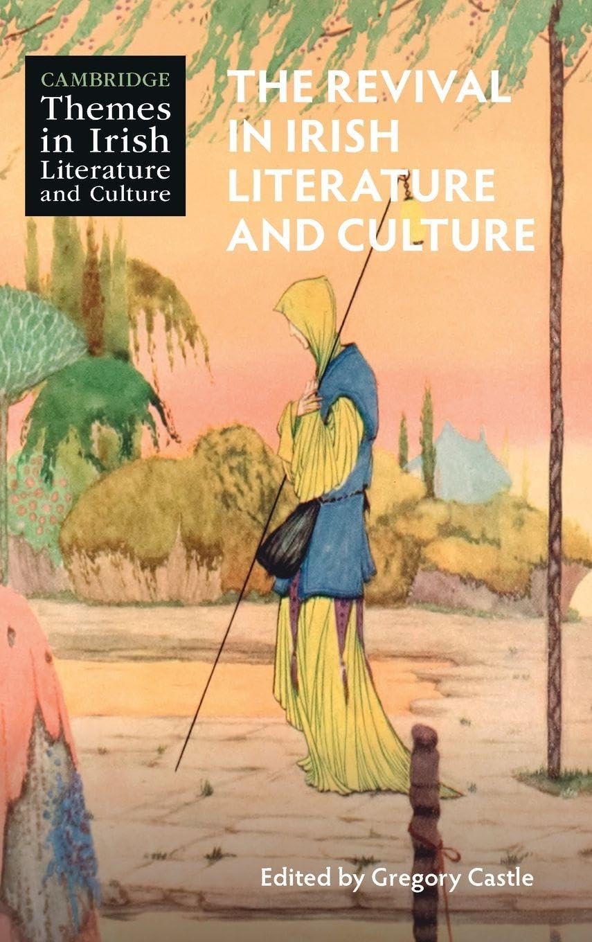 The Revival in Irish Literature and Culture Contemporary literature