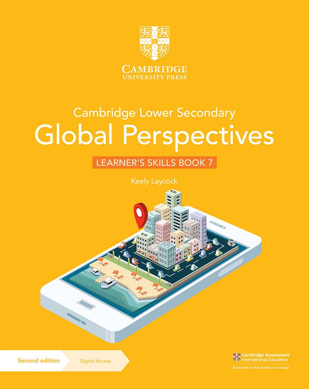Cambridge Lower Secondary Global Perspectives Learner's Skills Book 7 with Digital Access (1 Year) book