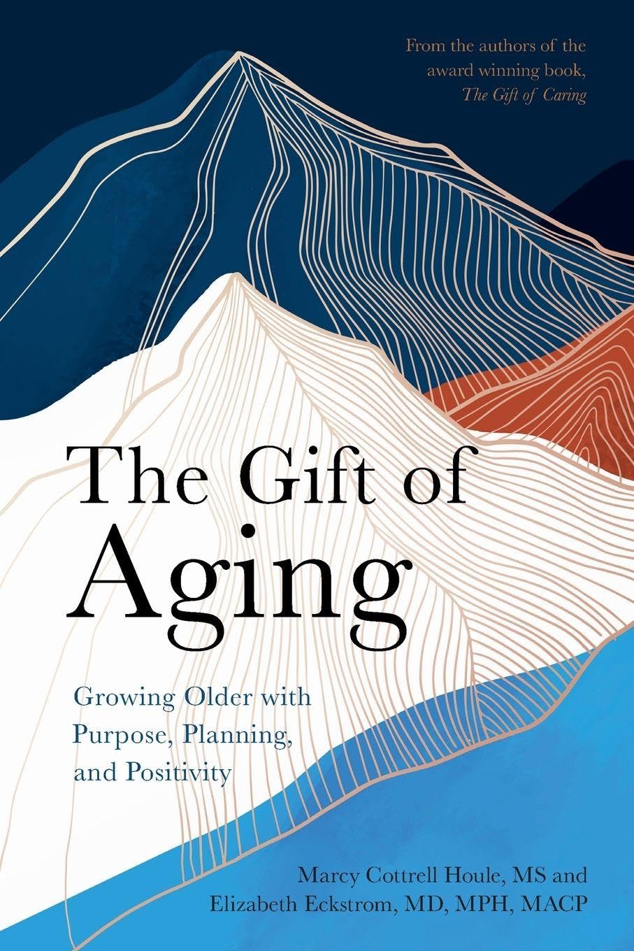 The Gift of Aging Social Sciences