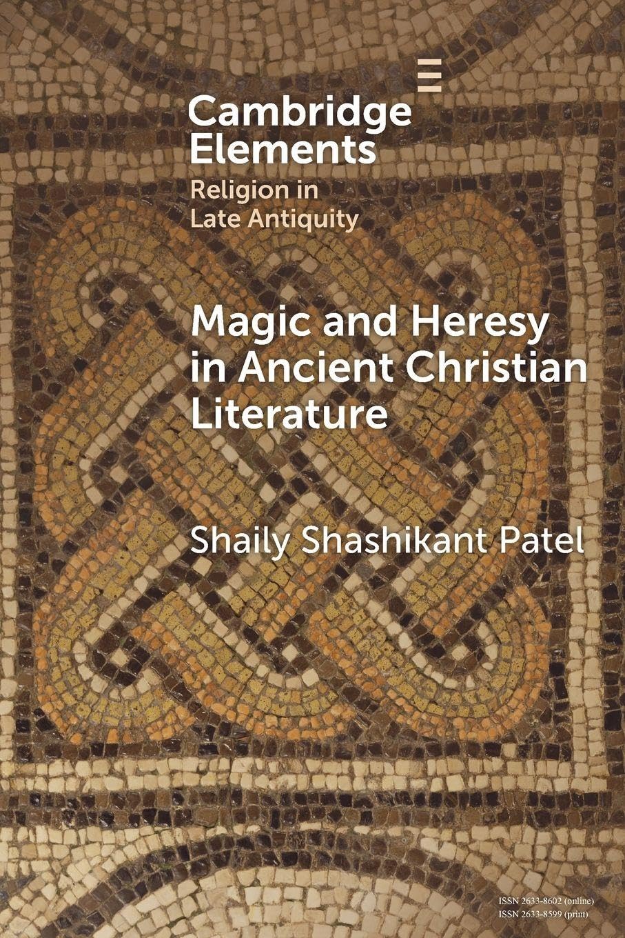 Magic and Heresy in Ancient Christian Literature Contemporary literature