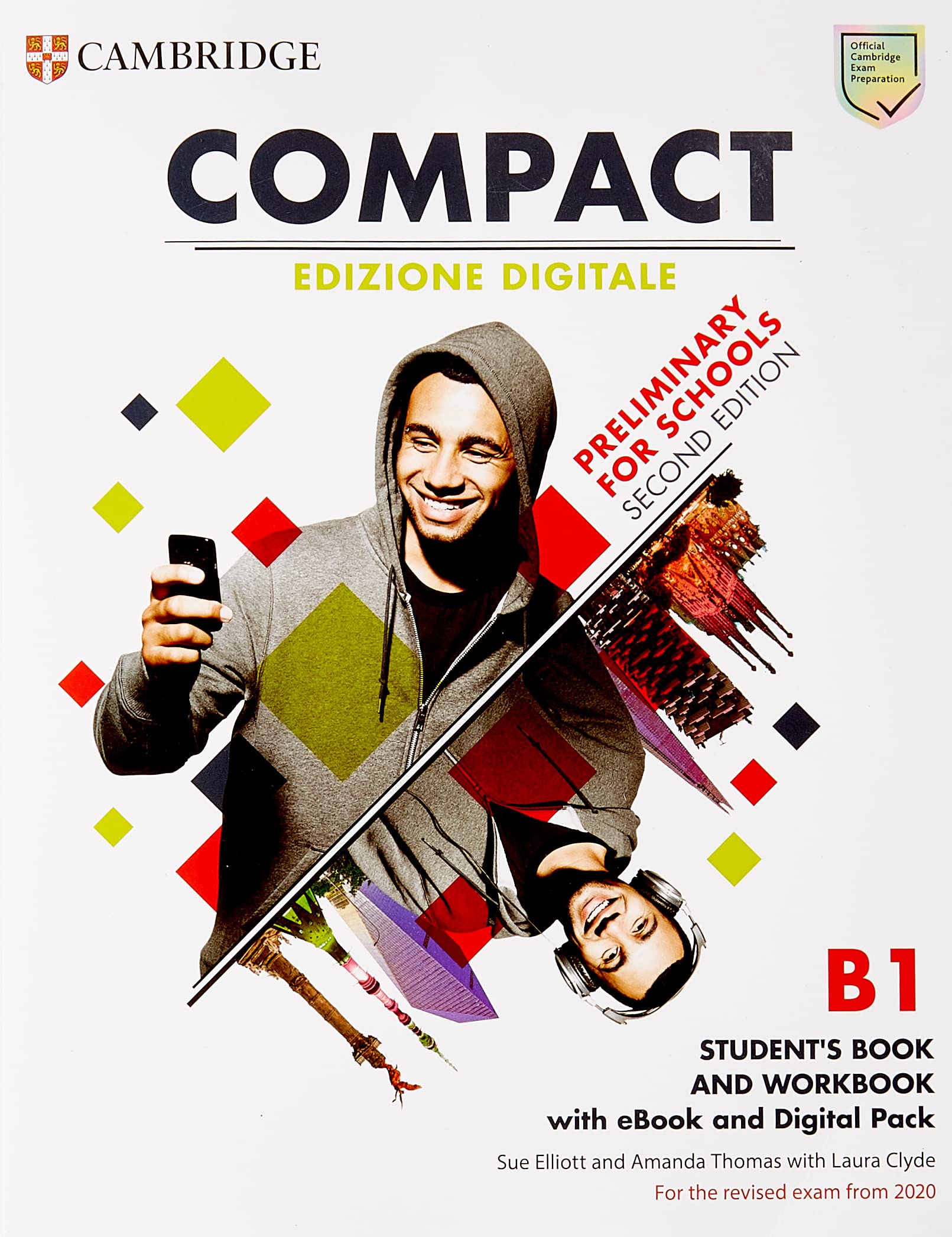Compact Preliminary for Schools Student's Book and Workbook Edizione Digitale Foreign Languages ​​& Dictionaries