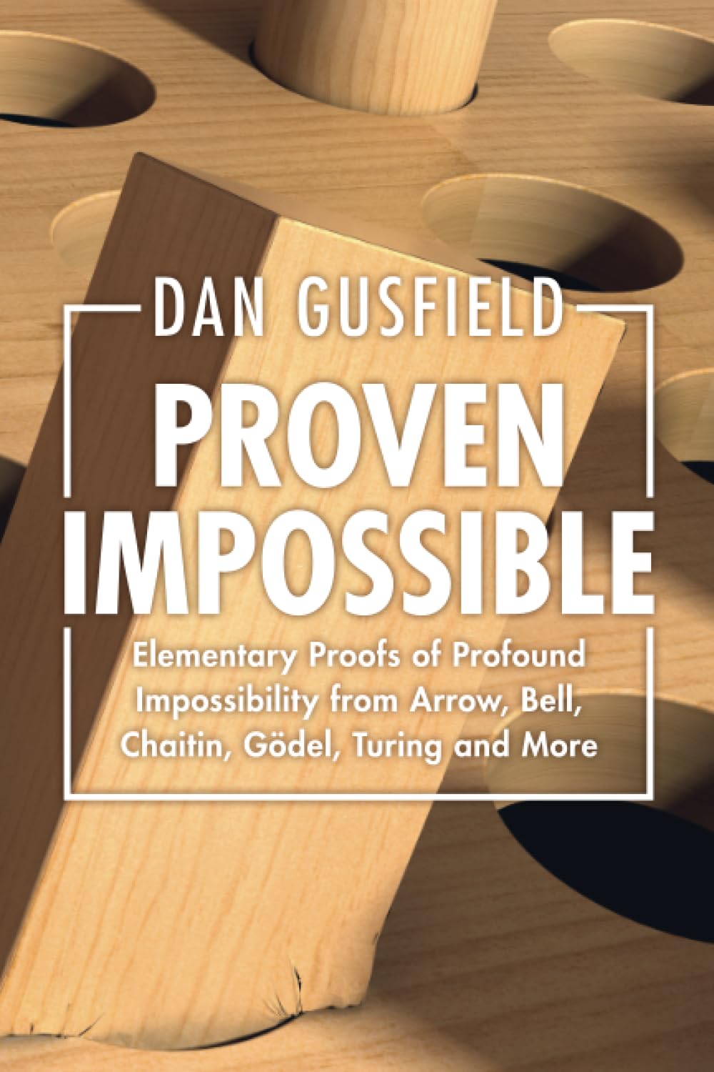 Proven Impossible: Elementary Proofs of Profound Impossibility from Arrow, Bell, Chaitin, Gödel, Turing and More Computer Science