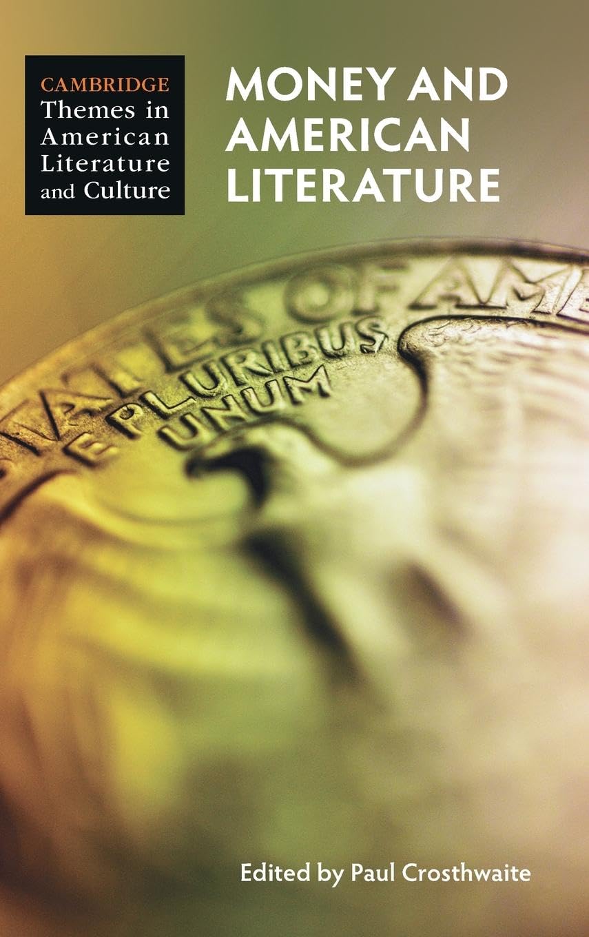 Money and American Literature Social Sciences