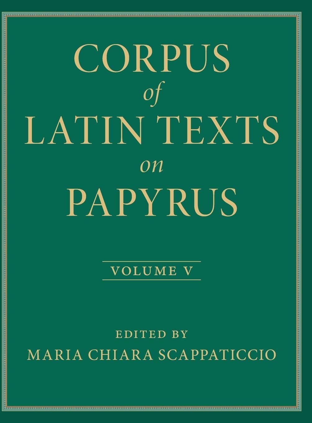 Corpus of Latin Texts on Papyrus Historical Fiction