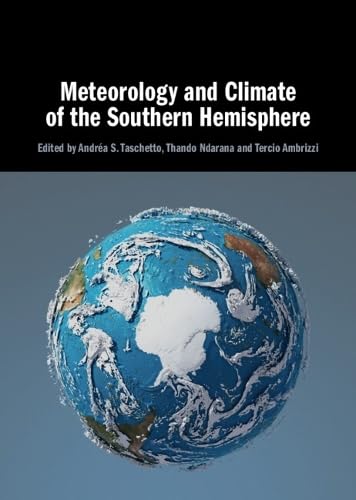 Meteorology and Climate of the Southern Hemisphere Geology & Geography