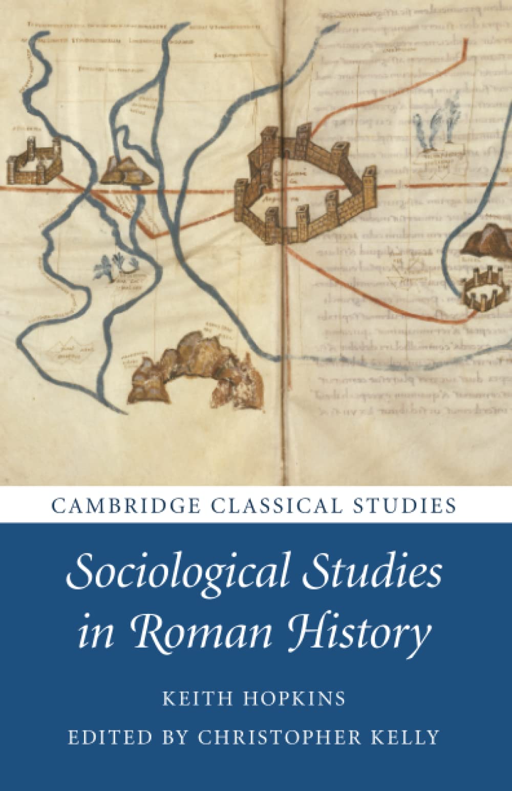 Sociological Studies in Roman History (Cambridge Classical Studies) Politics & History