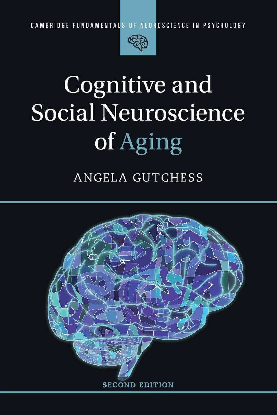 Cognitive and Social Neuroscience of Aging Medicine