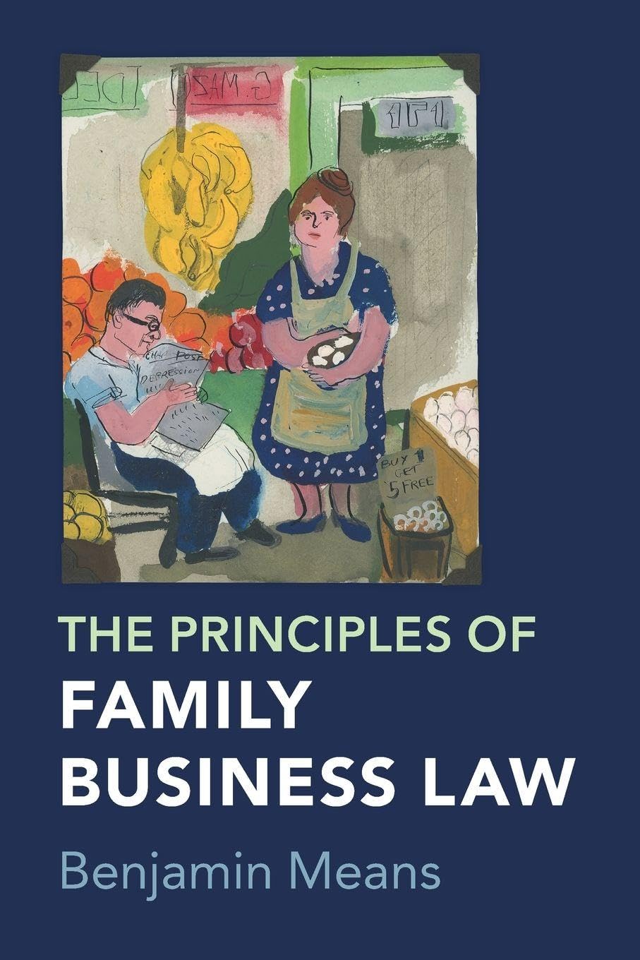 The Principles of Family Business Law Law