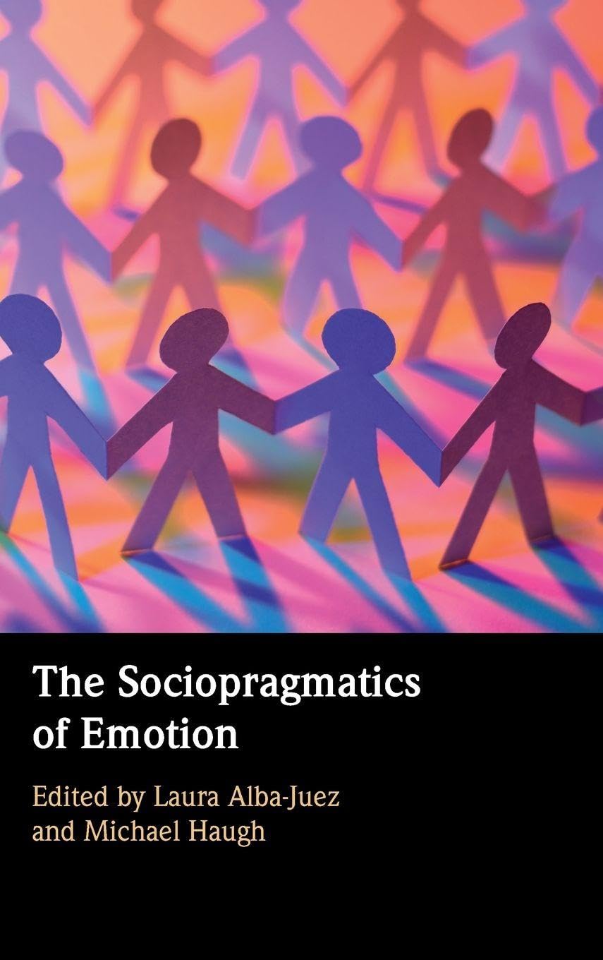 The Sociopragmatics of Emotion Social Sciences