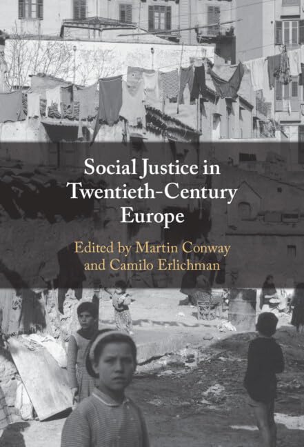 Social Justice in Twentieth-Century Europe Books