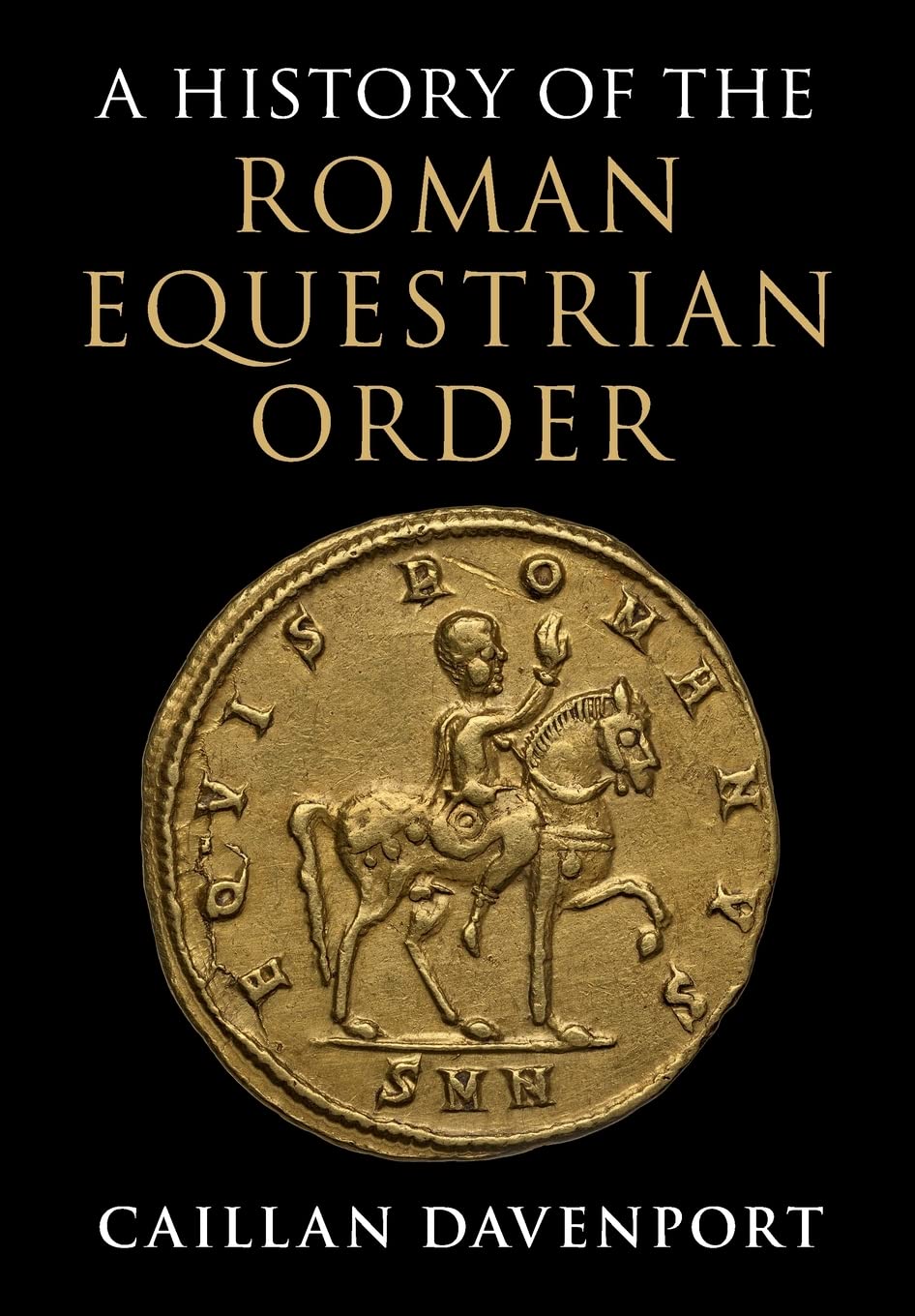 A History of the Roman Equestrian Order Social Sciences