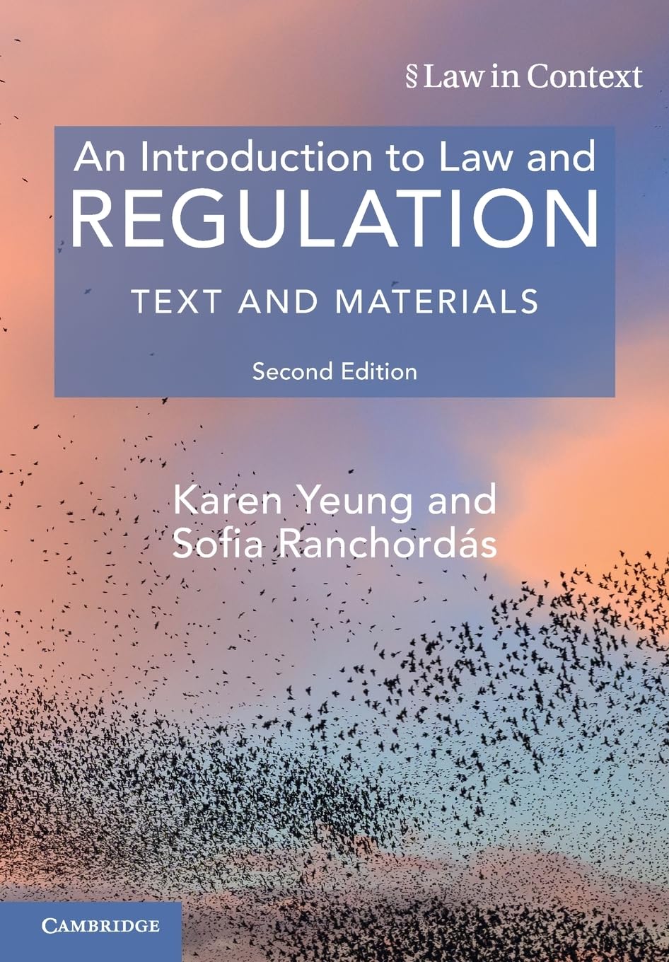 An Introduction to Law and Regulation: Text and Materials (Law in Context) Law