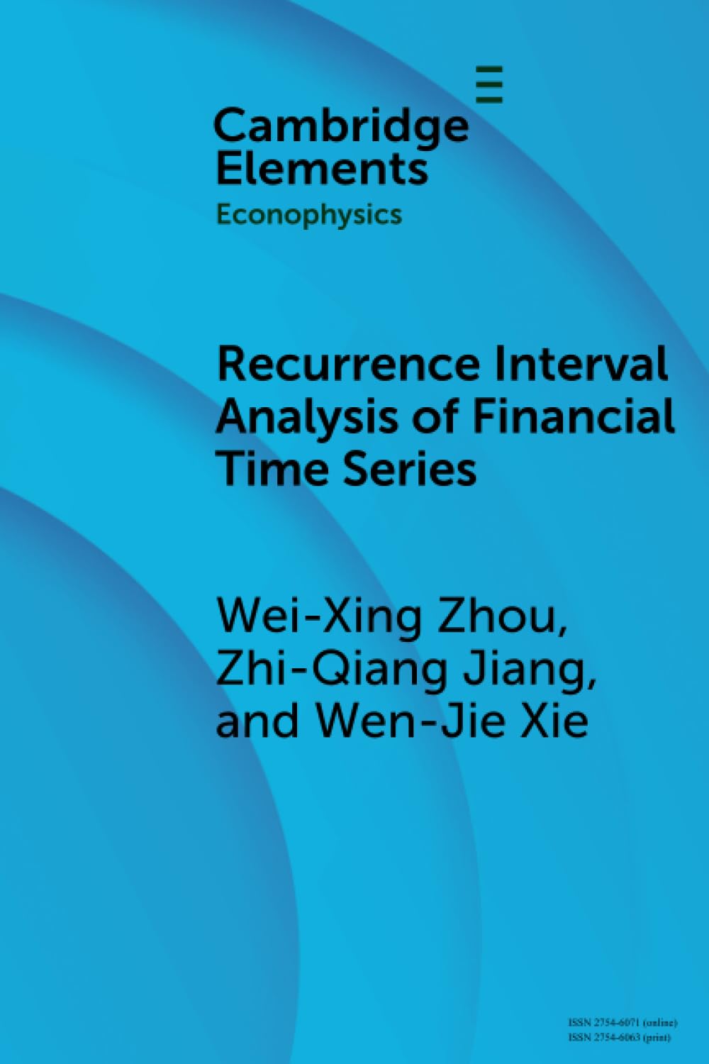 Recurrence Interval Analysis of Financial Time Series (Cambridge Elements in Econophysics) Books