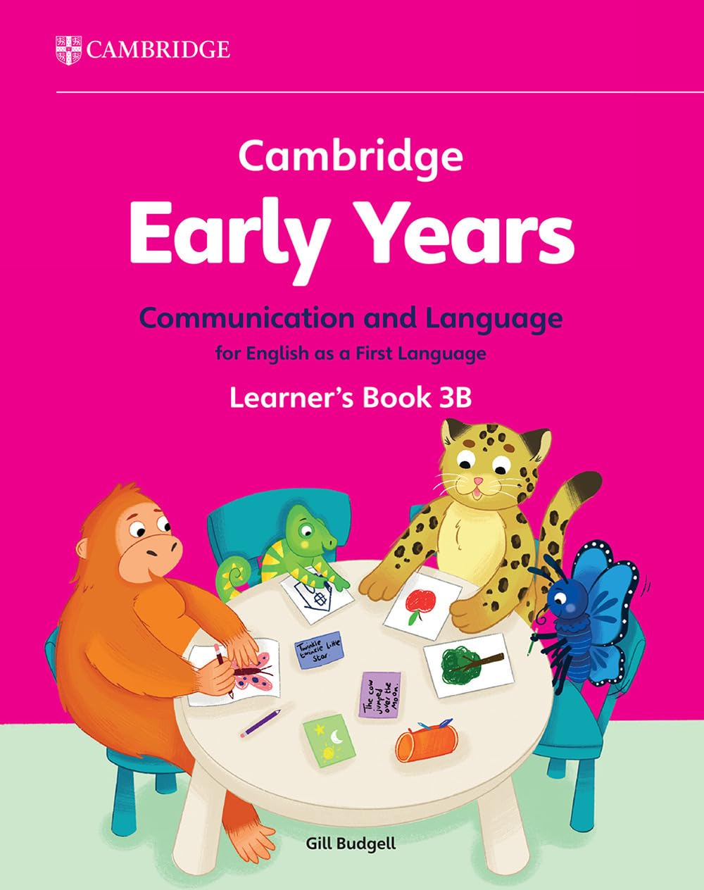 Cambridge Early Years Communication and Language for English As a First Language Learner's Book: Early Years International book