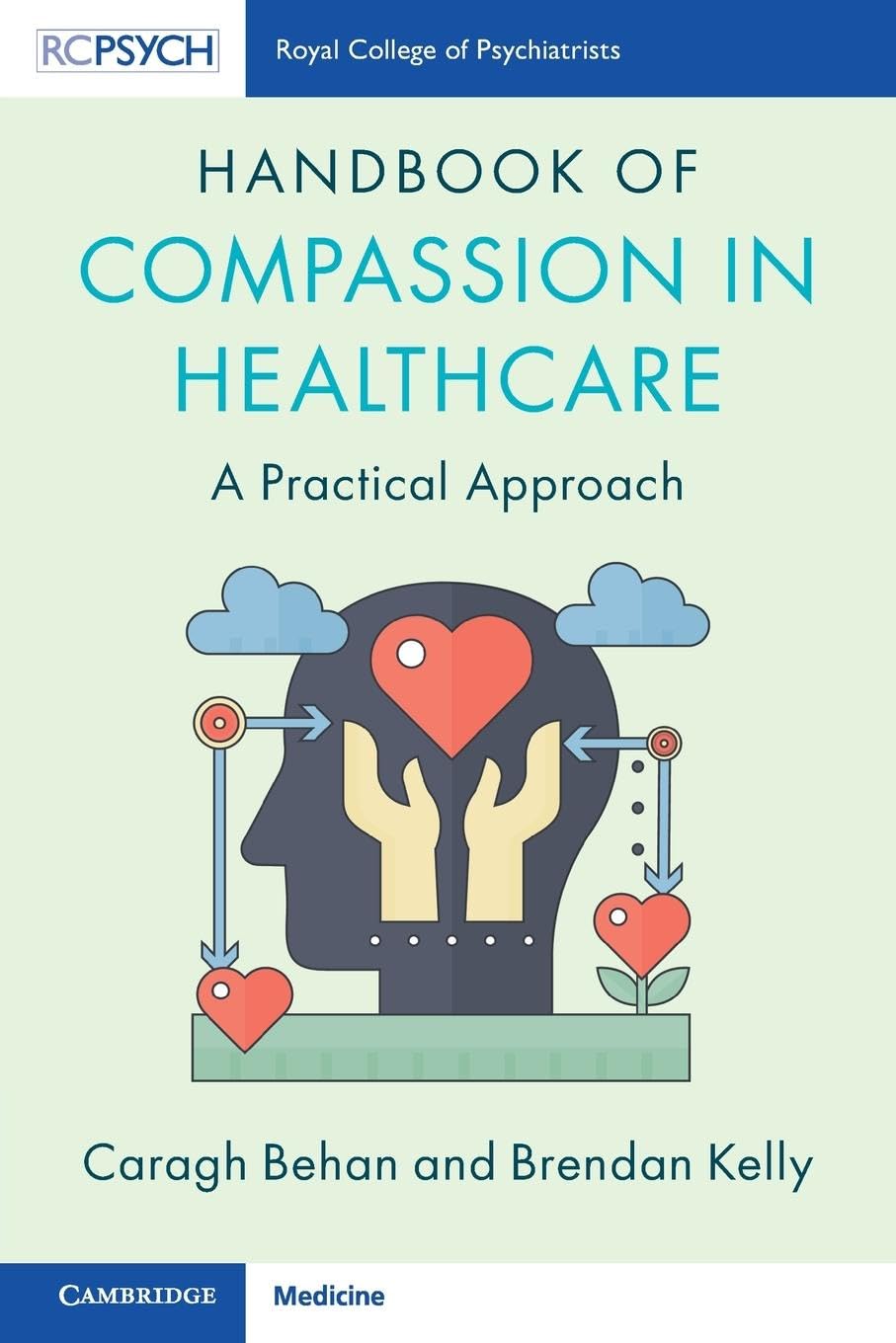 Handbook of Compassion in Healthcare Medicine