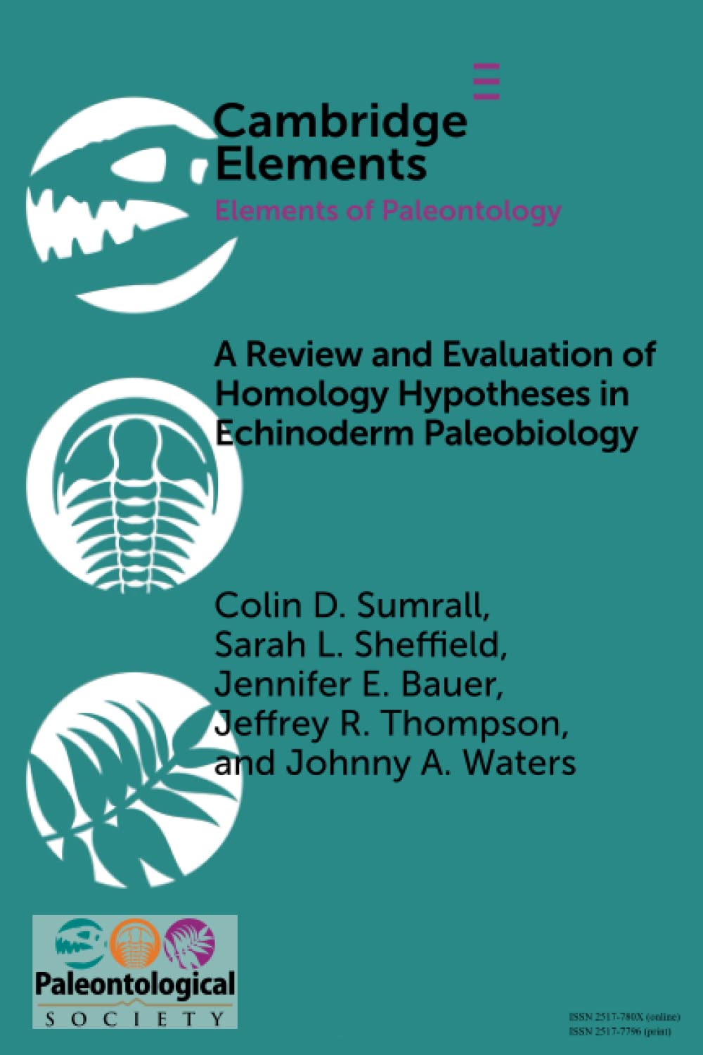 A Review and Evaluation of Homology Hypotheses in Echinoderm Paleobiology book
