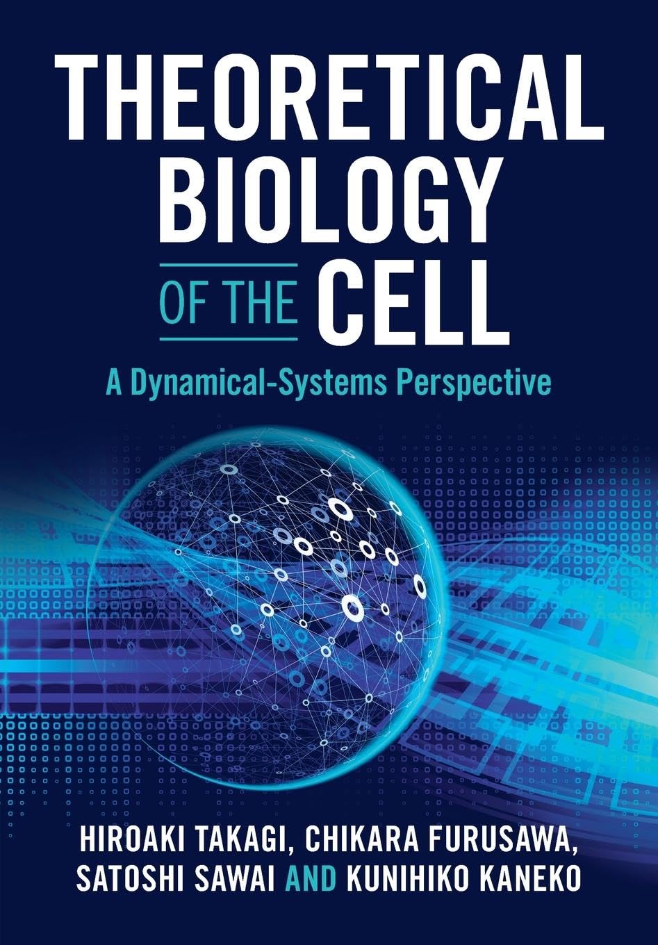 Theoretical Biology of the Cell Natural Sciences