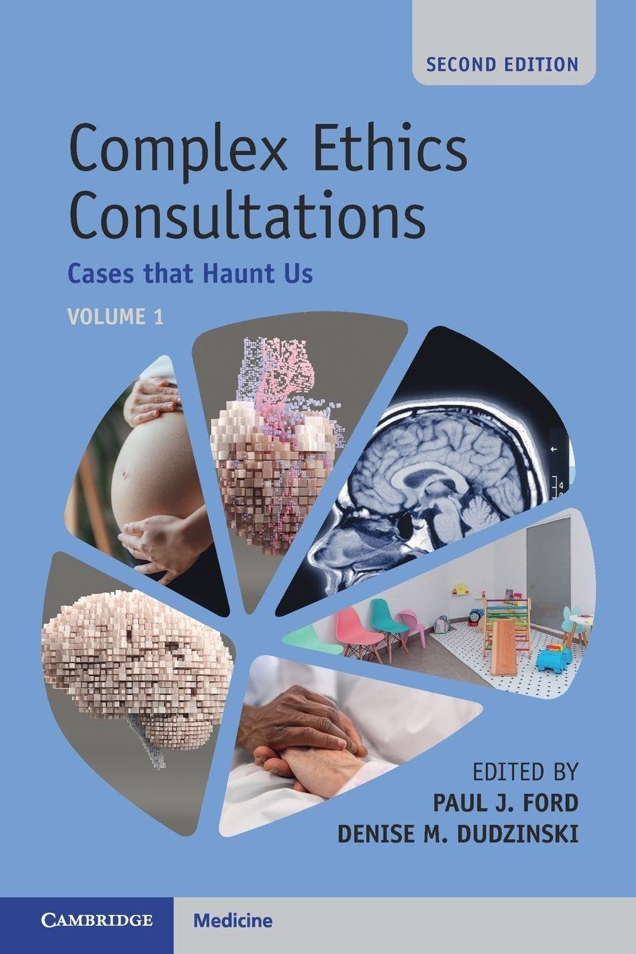 Complex Ethics Consultations Medicine