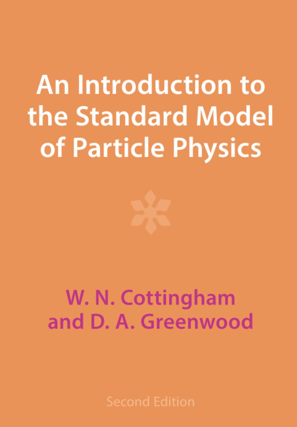 An Introduction to the Standard Model of Particle Physics Natural Sciences