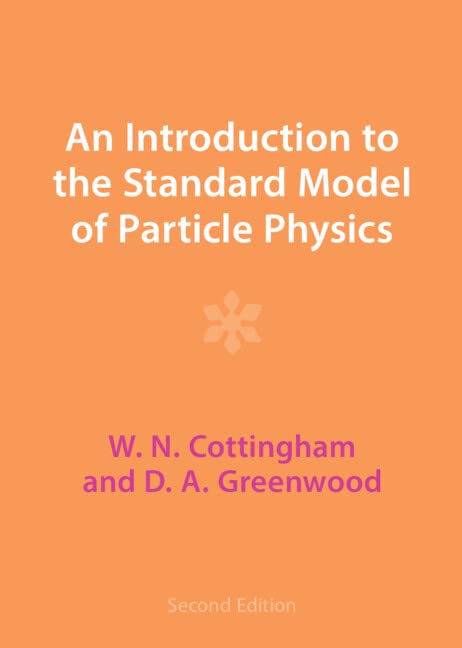 An Introduction to the Standard Model of Particle Physics Natural Sciences