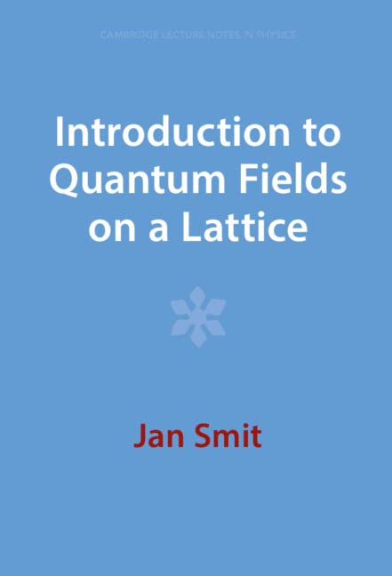 Product Image: Introduction to Quantum Fields on a Lattice (Cambridge Lecture Notes in Physics)