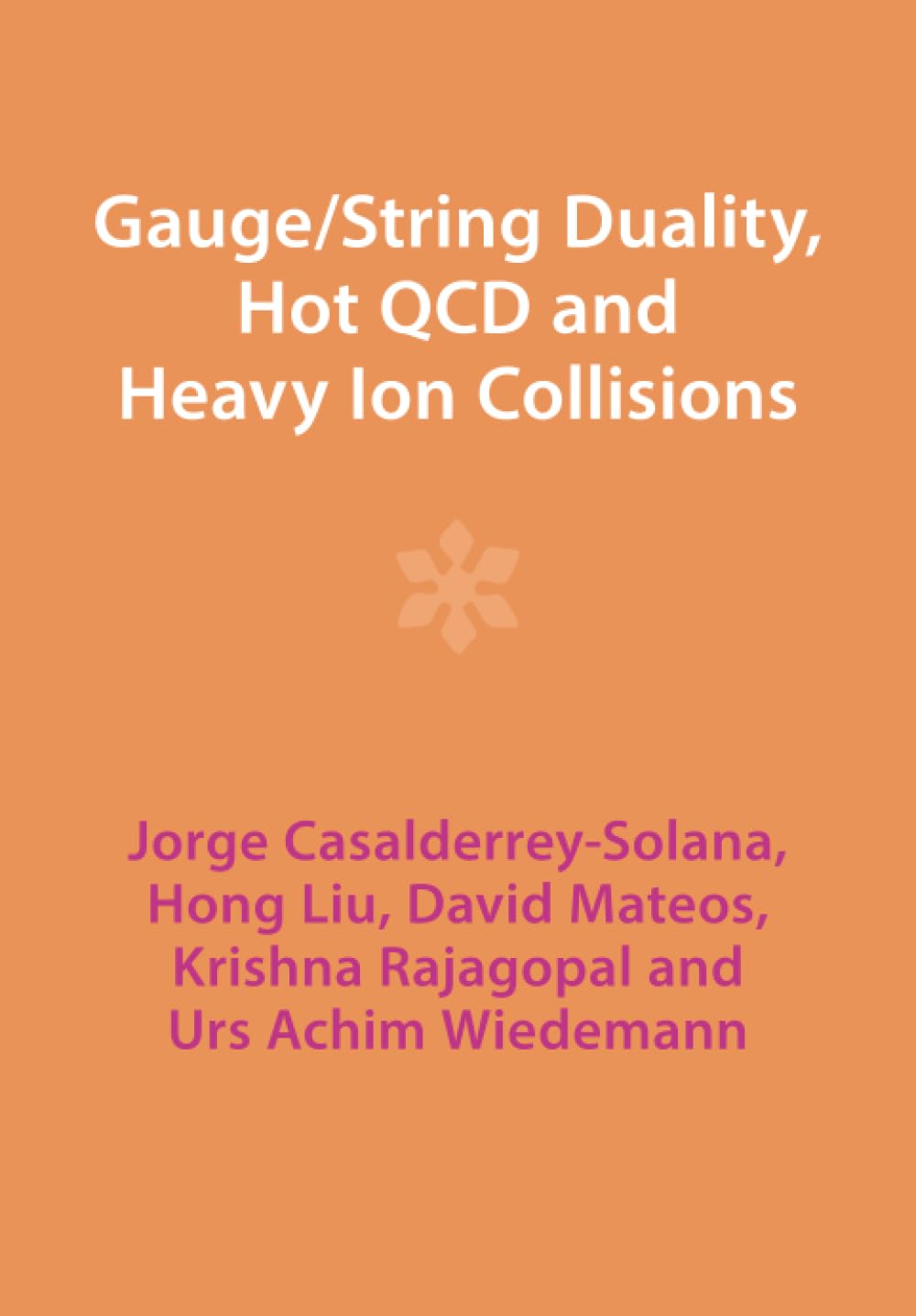 Gauge/String Duality, Hot QCD and Heavy Ion Collisions Natural Sciences