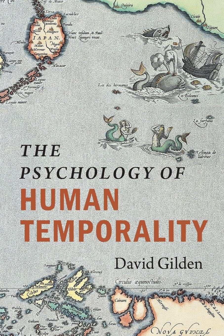 The Psychology of Human Temporality Medicine