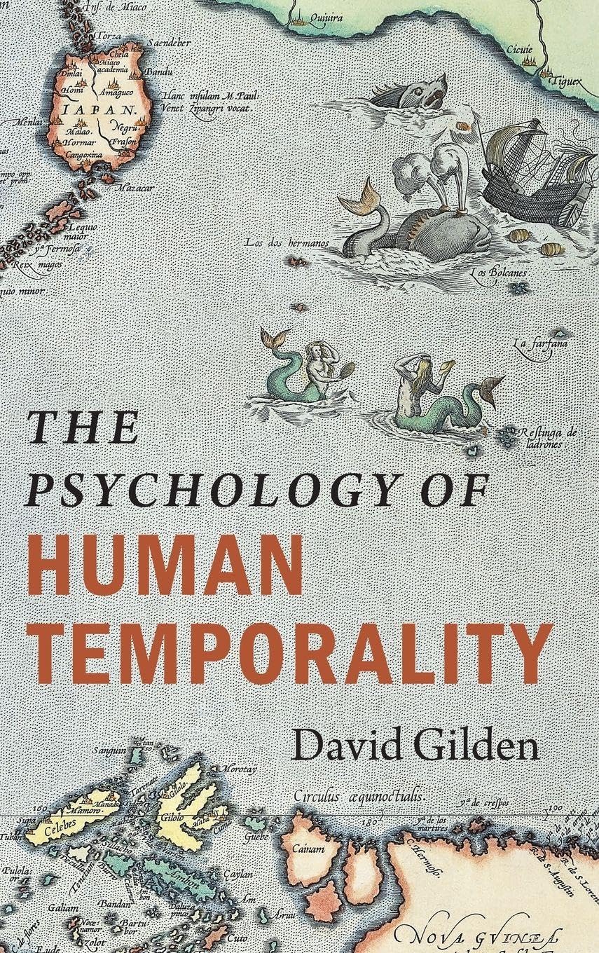 The Psychology of Human Temporality Medicine