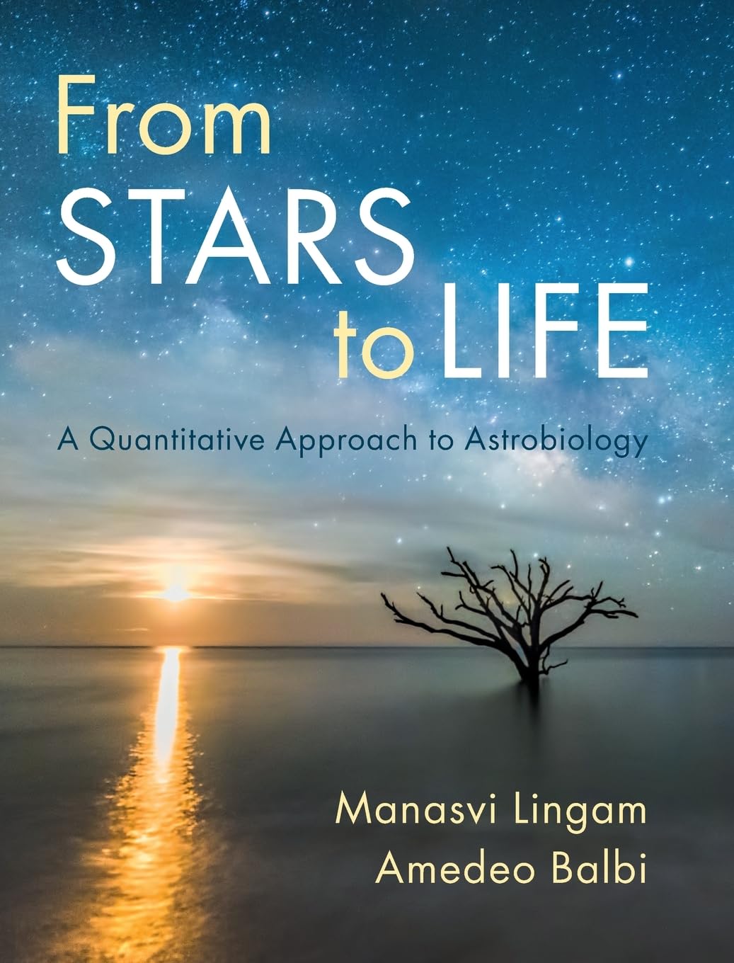From Stars to Life: A Quantitative Approach to Astrobiology Natural Sciences