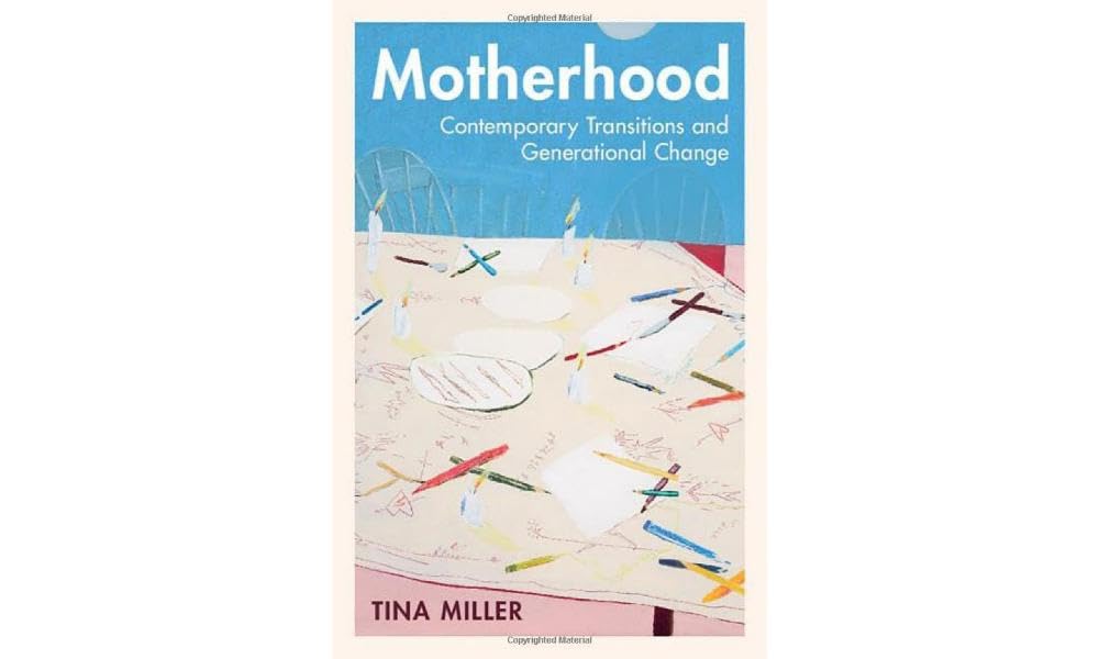 Motherhood: Contemporary Transitions and Generational Change book