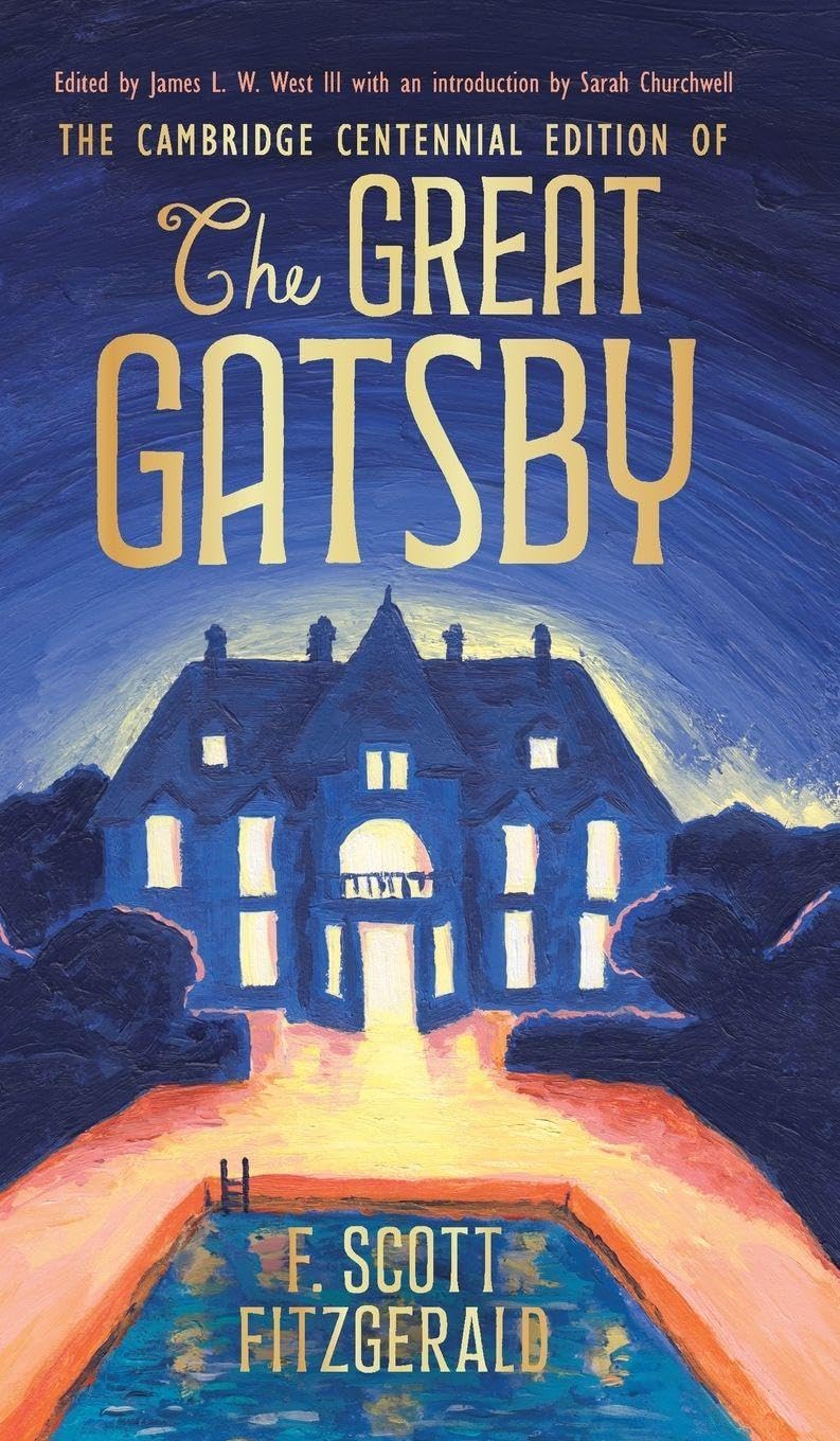 The Cambridge Centennial Edition of The Great Gatsby Classics