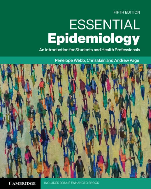 Essential Epidemiology: An Introduction for Students and Health Professionals Medicine