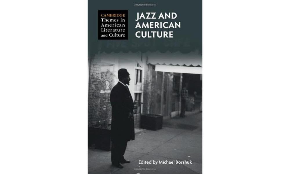 Jazz and American Culture Contemporary literature