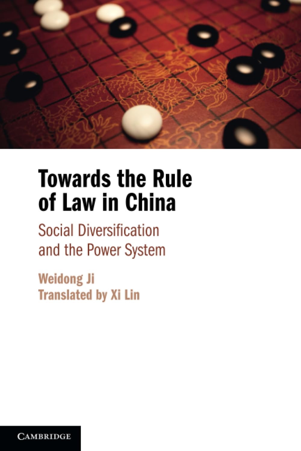 Towards the Rule of Law in China book
