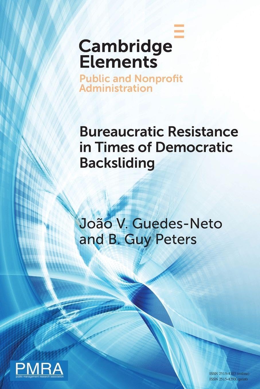 Bureaucratic Resistance in Times of Democratic Backsliding Law