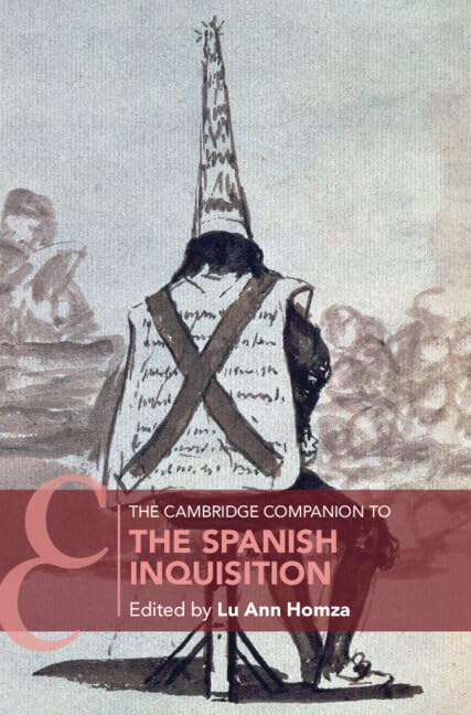 The Cambridge Companion to the Spanish Inquisition Law