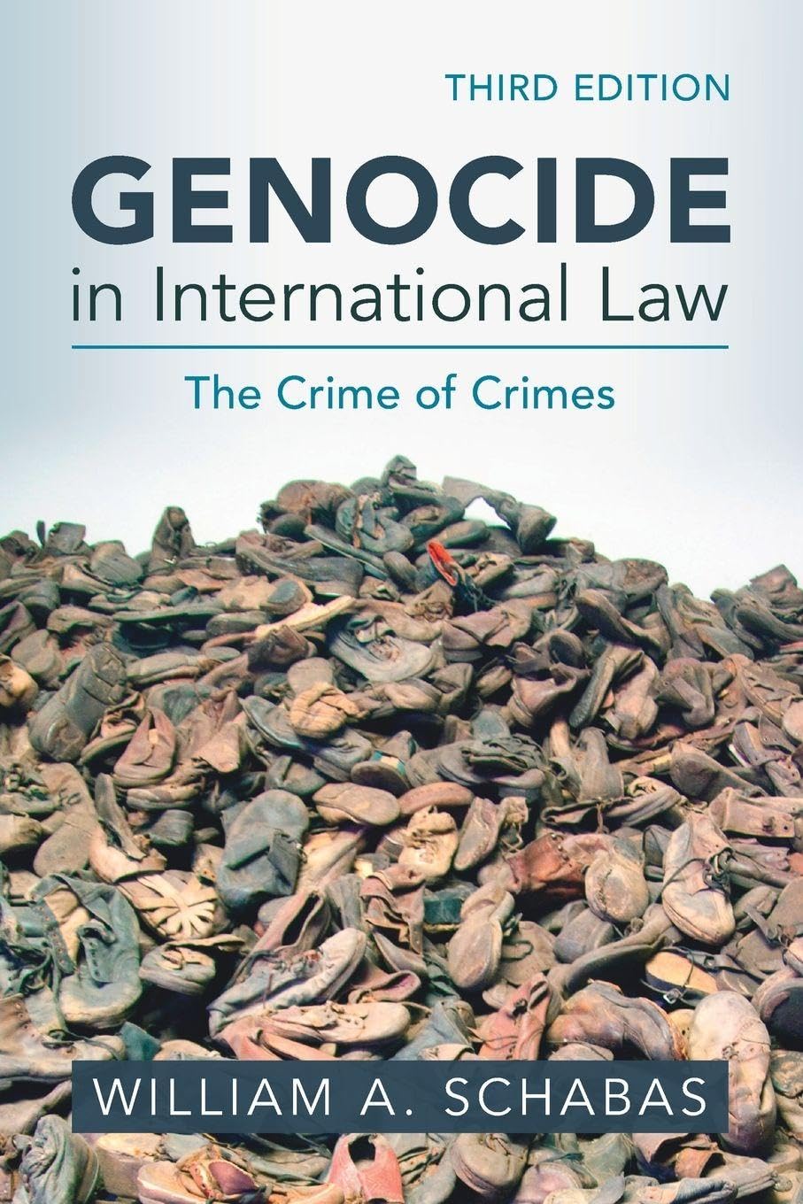 Genocide in International Law: The Crime of Crimes Law