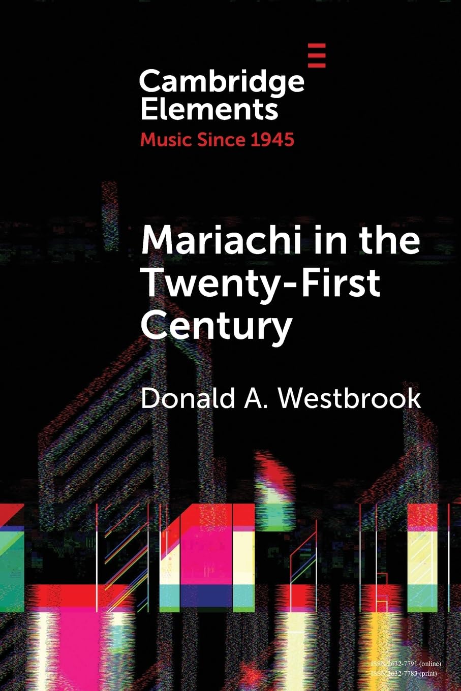 Mariachi in the Twenty-First Century book
