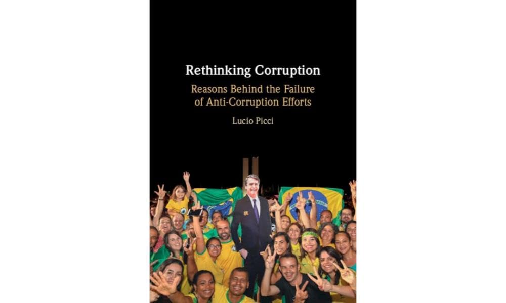 Rethinking Corruption: Reasons Behind the Failure of Anti-corruption Efforts Politics & Society