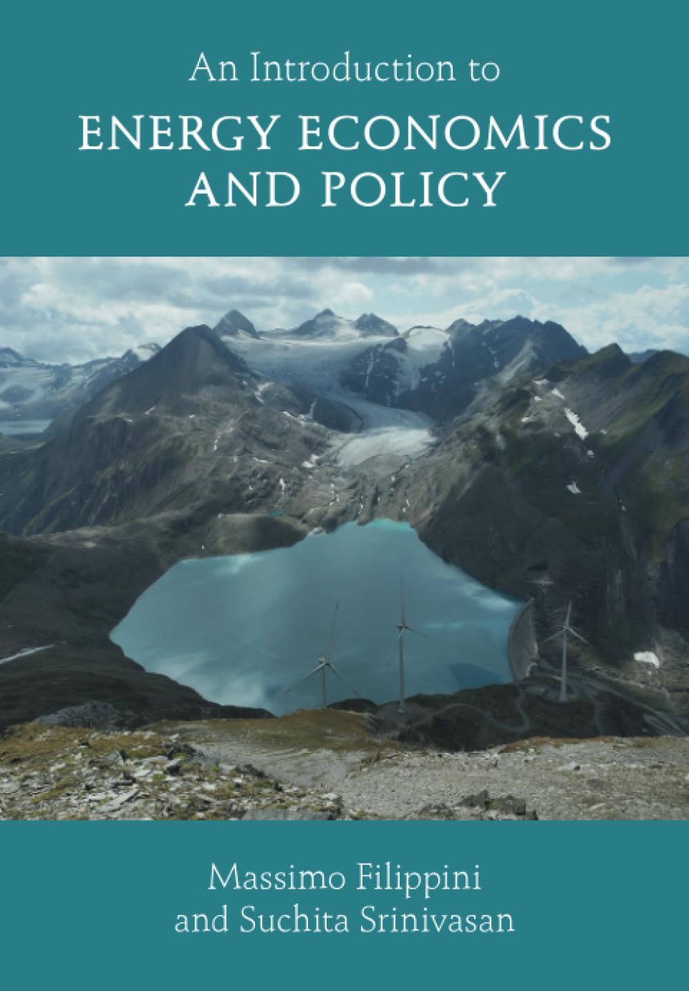 An Introduction to Energy Economics and Policy Business, Finance & Career