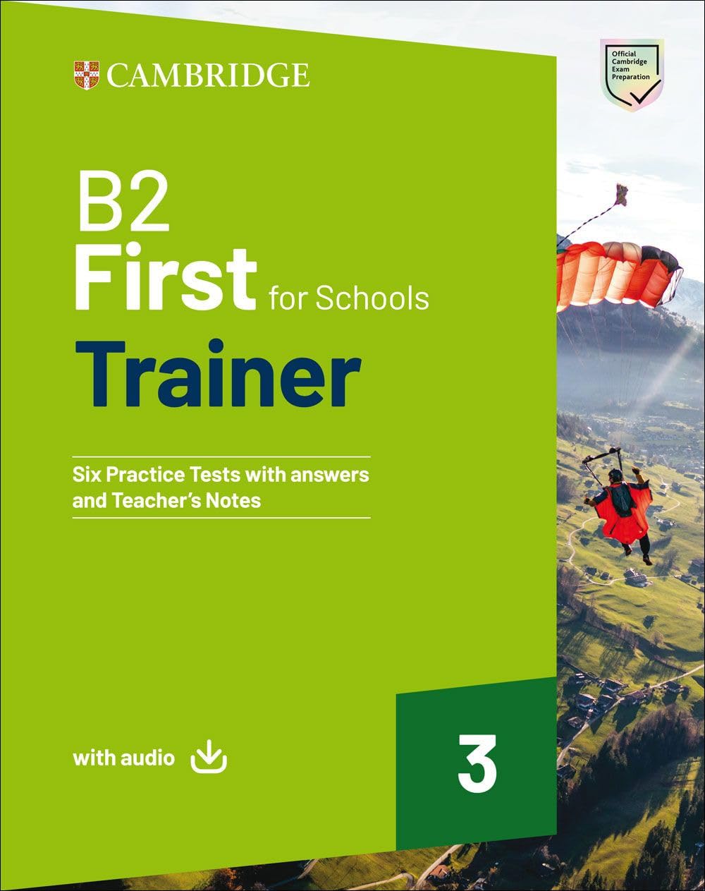B2 First for Schools Trainer 3 Trainer with Answers with Downloadable Audio book