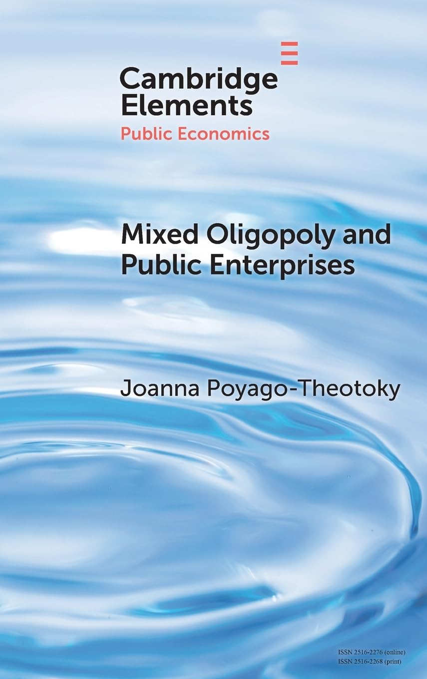 Mixed Oligopoly and Public Enterprises book