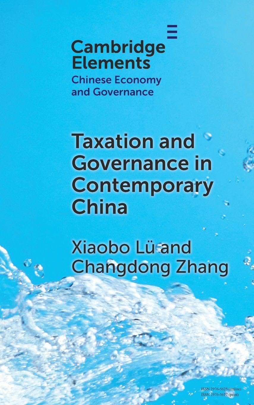 Taxation and Governance in Contemporary China Law