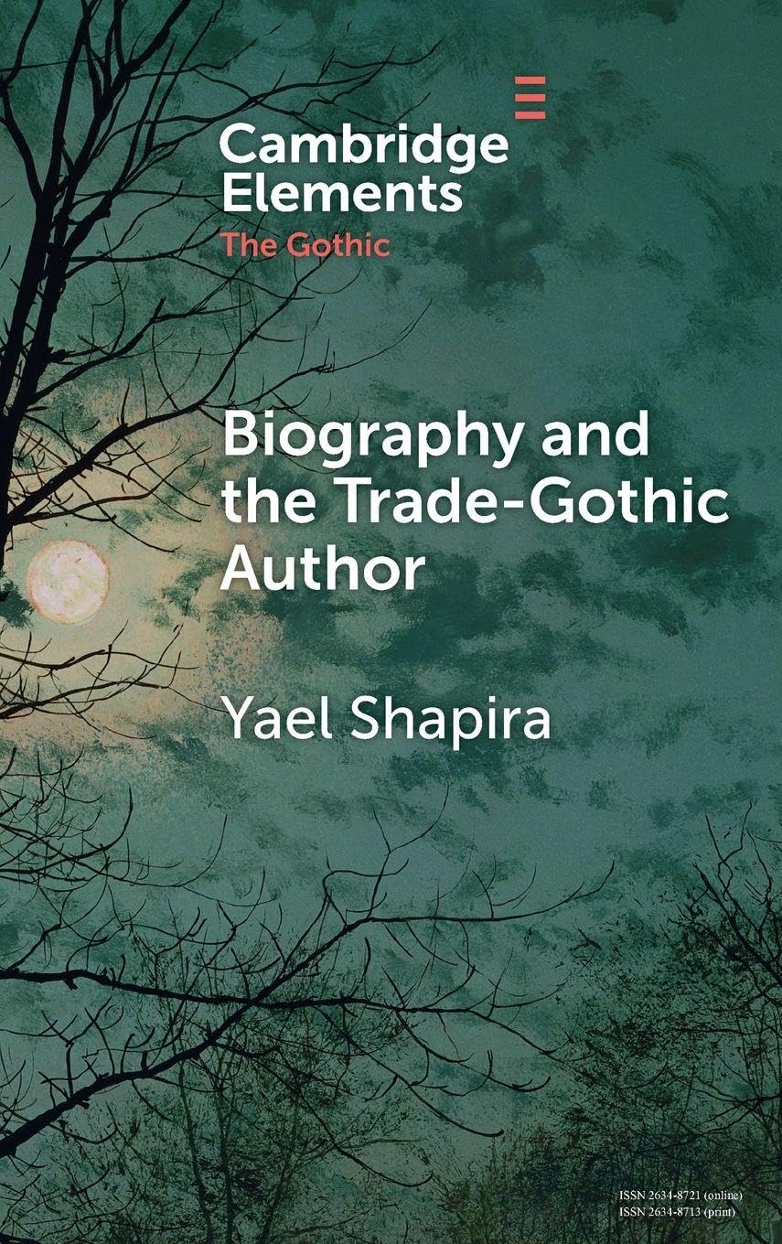 Biography and the Trade-Gothic Author Contemporary literature