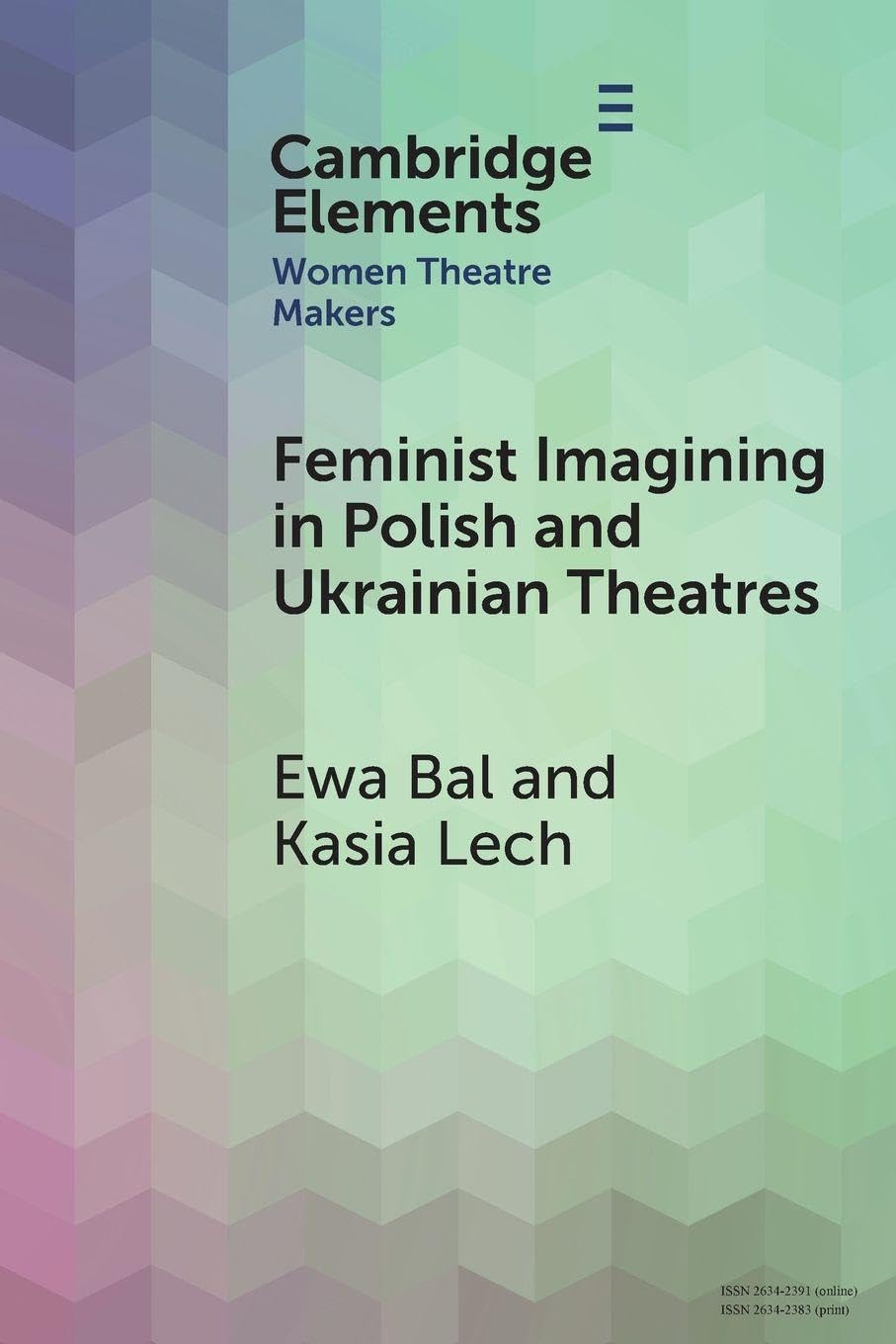 Feminist Imagining in Polish and Ukrainian Theatres Social Sciences