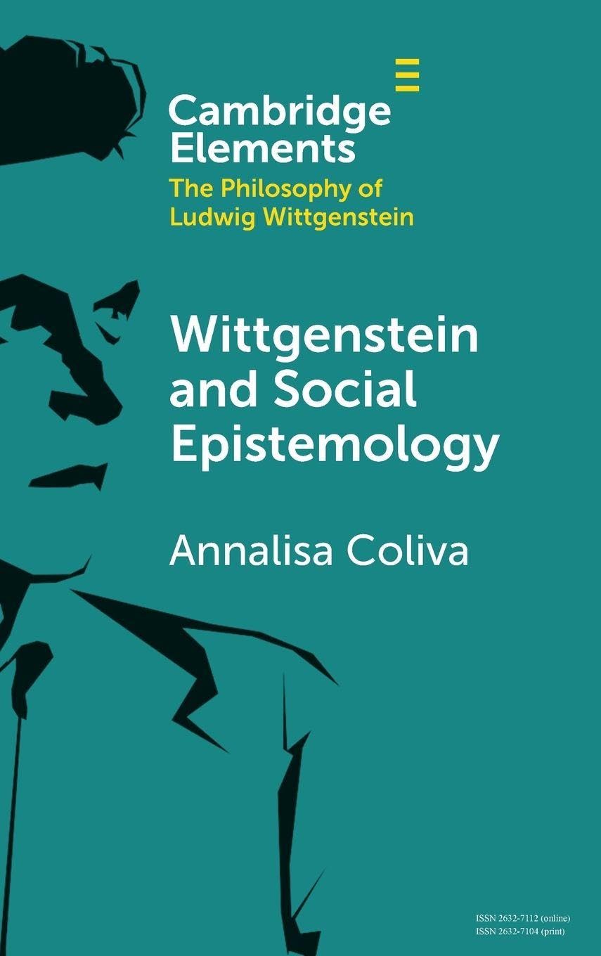 Wittgenstein and Social Epistemology Philosophy